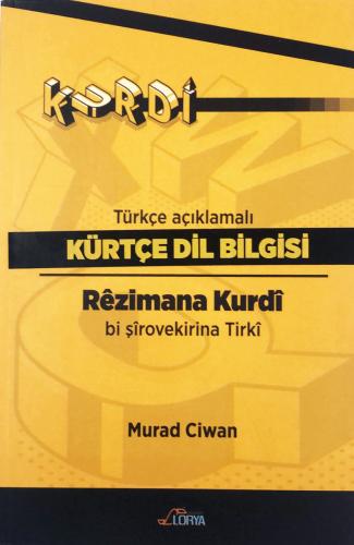 KÜRTÇE DİL BİLGİSİ