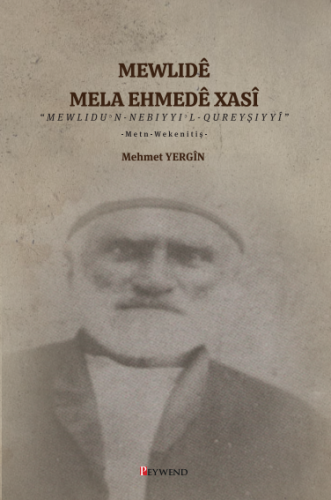 MEWLIDÊ MELA EHMEDÊ XASÎ