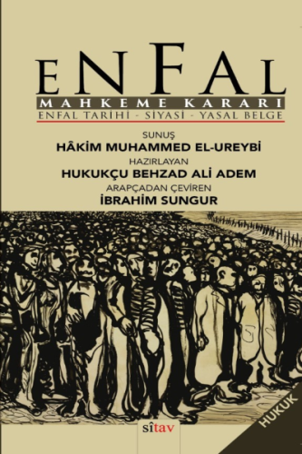 Enfal Mahkeme Kararı Enfal Tarihi - Siyasi - Yasal Belge