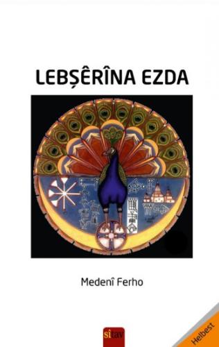 LEBŞÊRÎNA EZDA