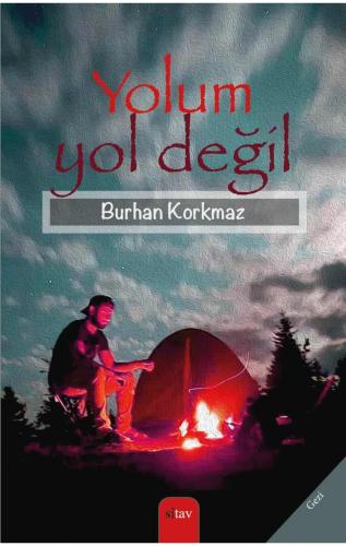 YOLUM YOL DEĞİL